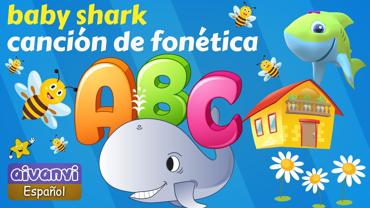 Baby Shark 🦈 Canción de Fonética para Niños ♫🦈♫ ABC Phonics Song ♫🦈♫ Canciones Infantiles