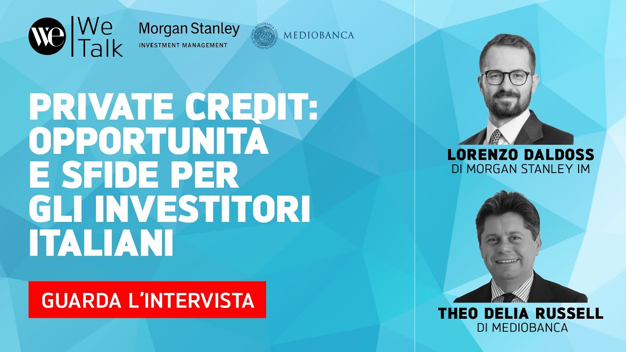 Private credit: opportunità e sfide per gli investitori italiani