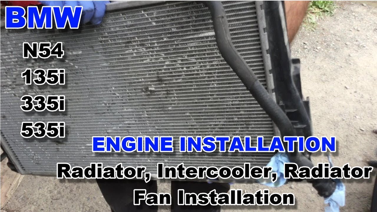 73 BMW 135i N54 E82 - Engine Installation - Radiator, Intercooler, Radiator Fan Installation