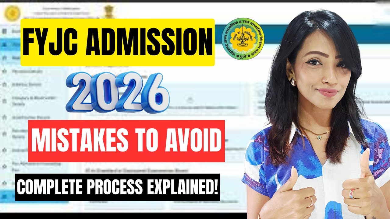 FYJC ( 11th Admission 2026)  Admission  Process 2026 | Mistakes to Avoid | Application open