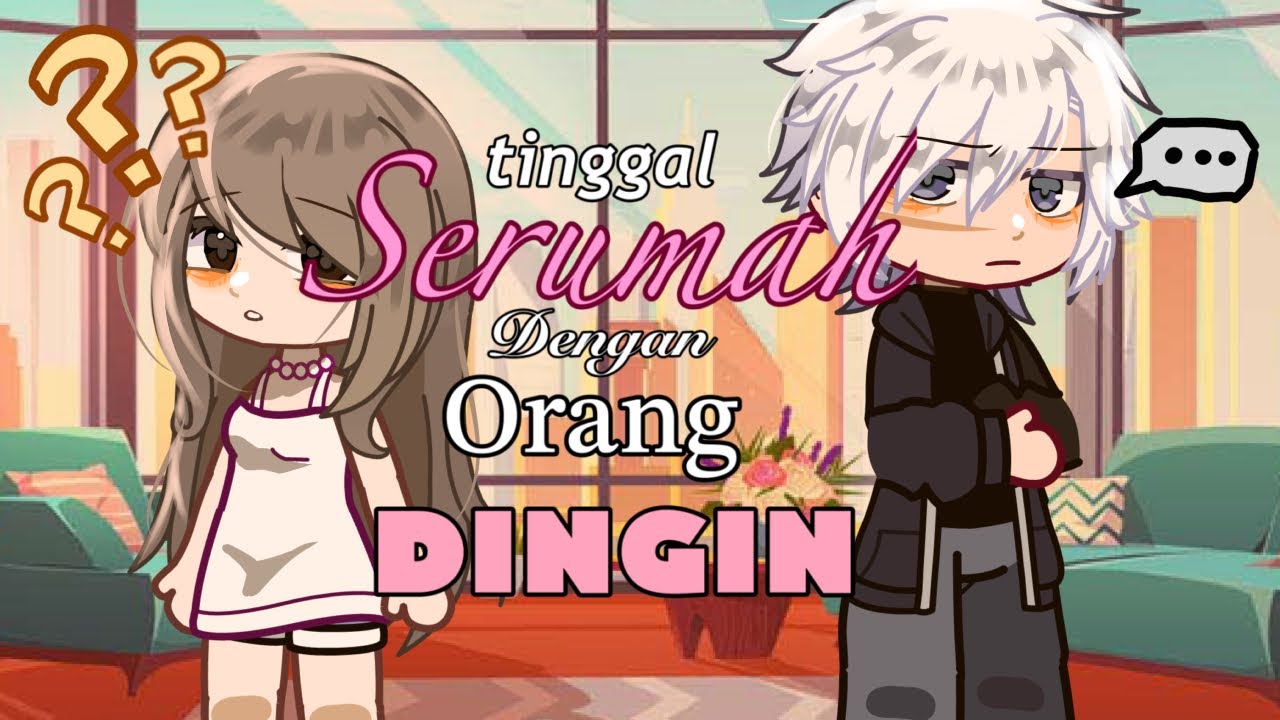 Tinggal serumah dengan orang dingin? // gcmm // gacha club mini movie // video by: