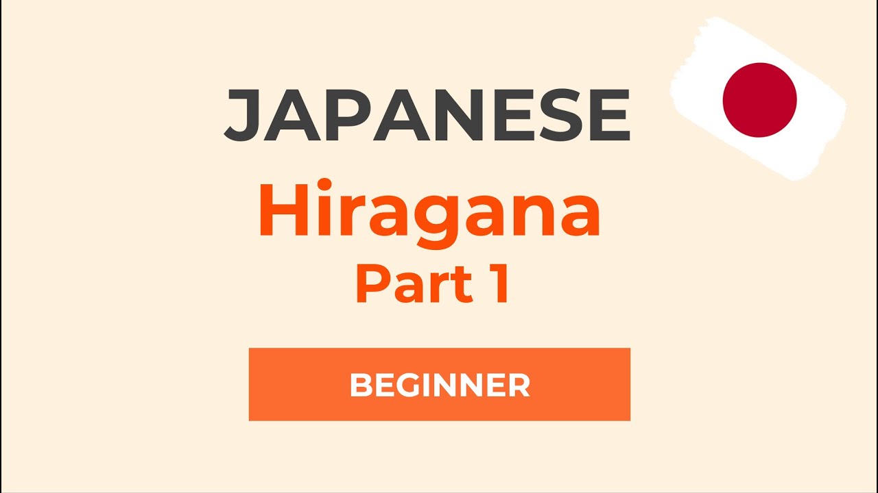 Hiragana for Beginners｜Japanese Writing Systems #1