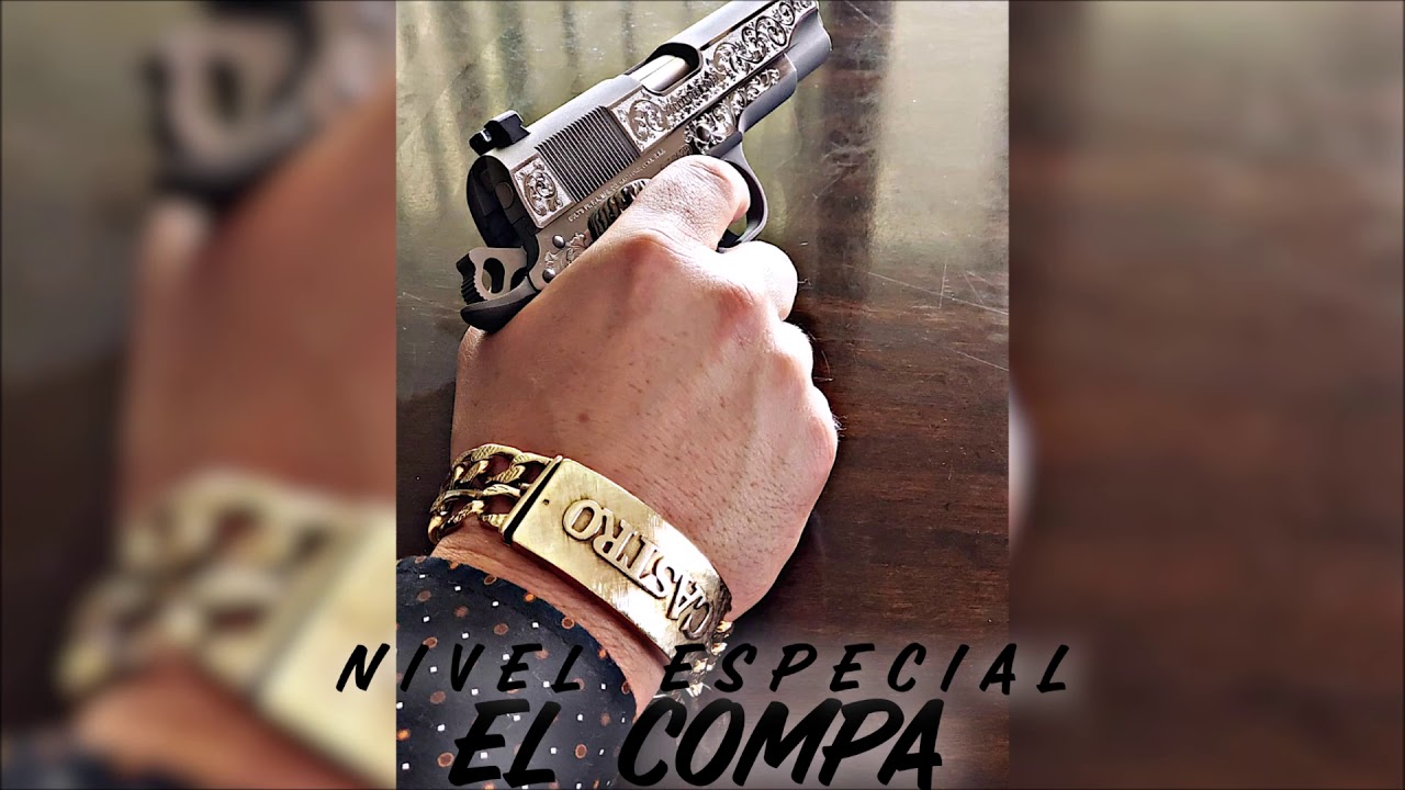 El Compa - Grupo Nivel Especial (Corridos 2019) EXCLUSIVO