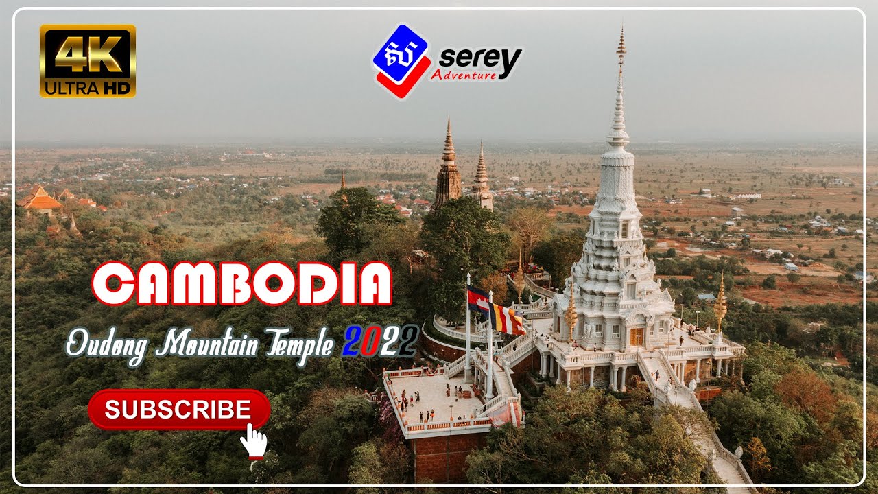 Oudong was royal residence 【Cambodian】 ● 【4K】 Cinematic [2022]