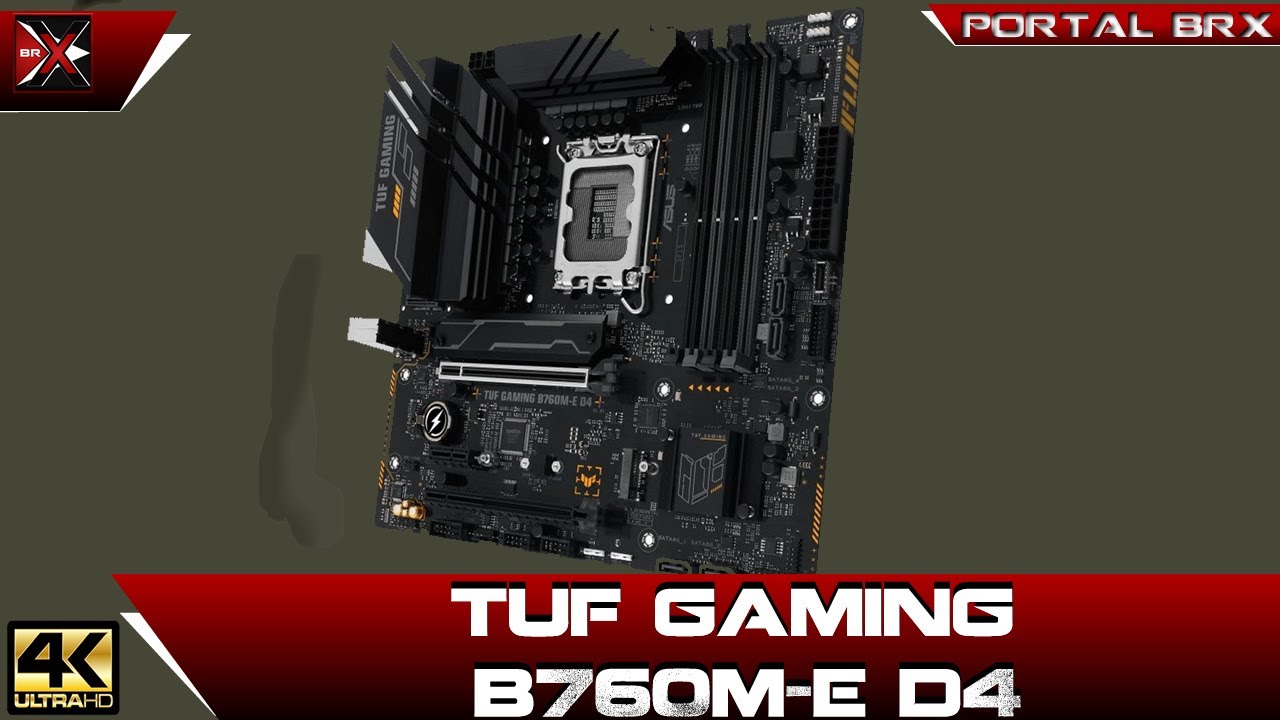 TUF Gaming B760M-E D4: Placa-mãe de entrada boa e barata