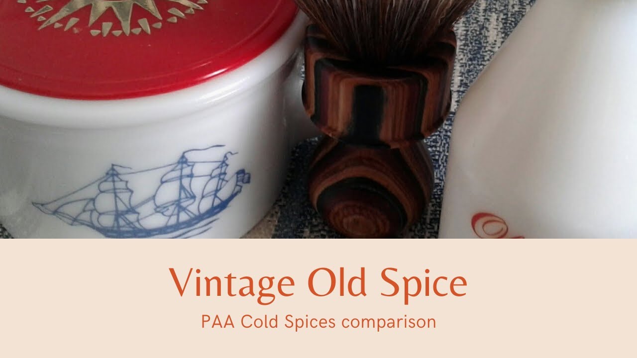 Vintage Old Spice shave & PAA Cold Spices comparison 👍