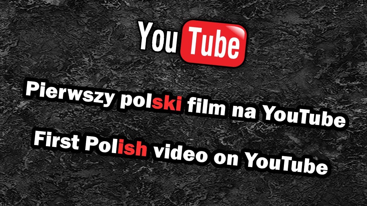 Pierwszy polski film na YouTube/The First Polish Video on YouTube [ENG Subs]