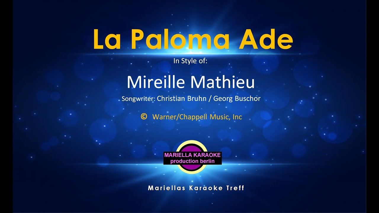 Mireille Mathieu   La Paloma ade (Karaoke Version)