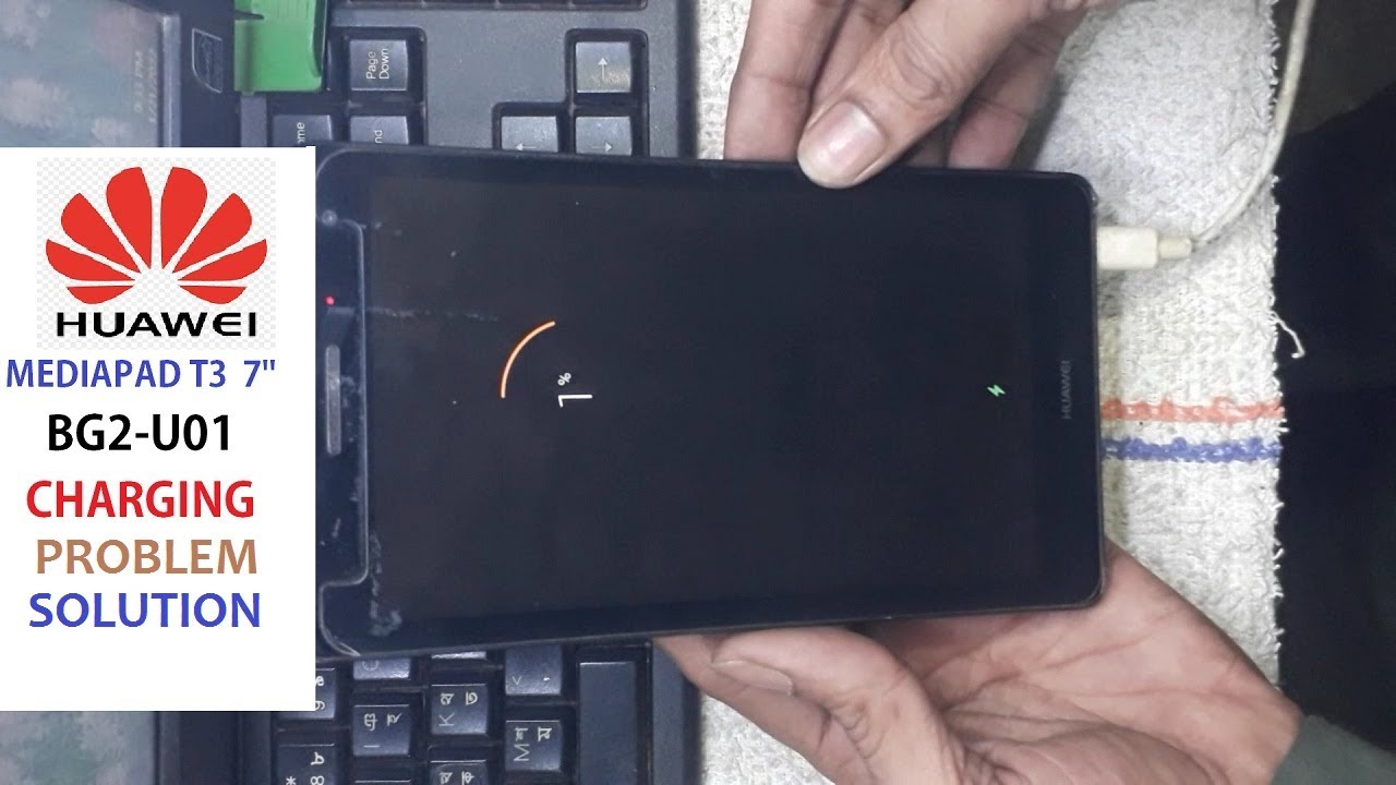 Huawei Mediapad T3  7'' (BG2-U01) Charging Problem Solution