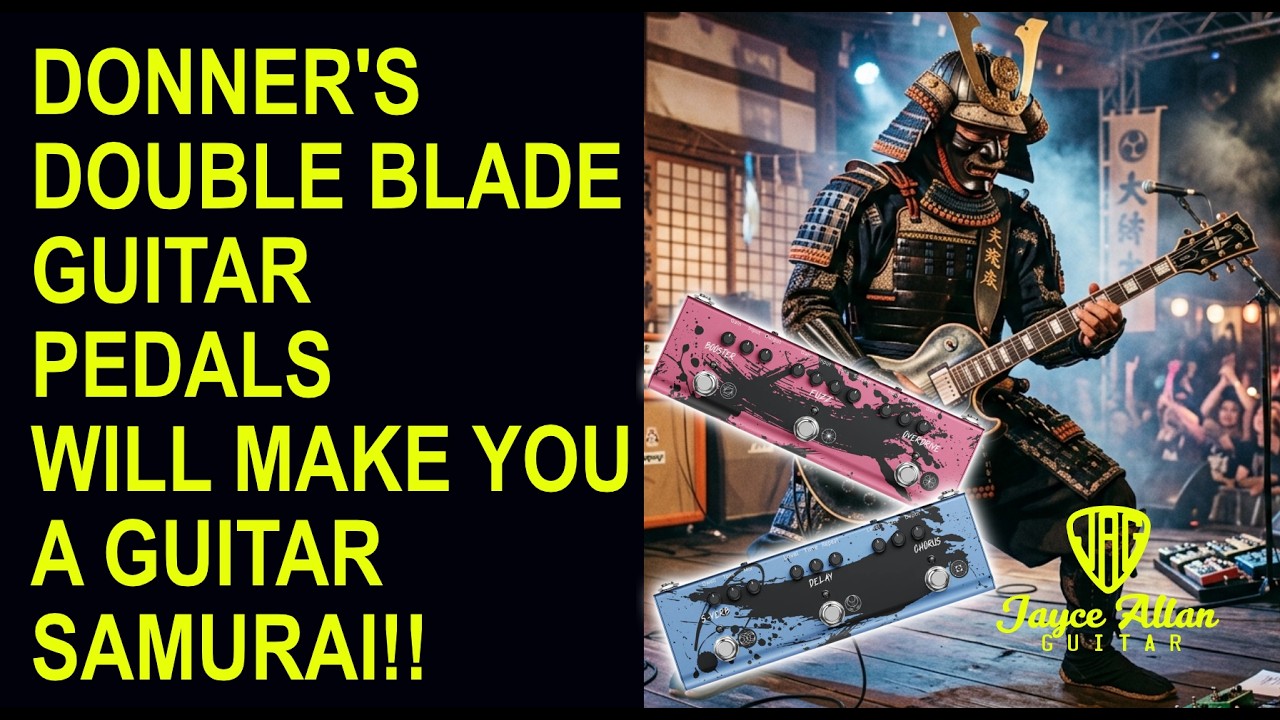 Donner Double Blades Effects Pedals Make You A Guitar Samurai!