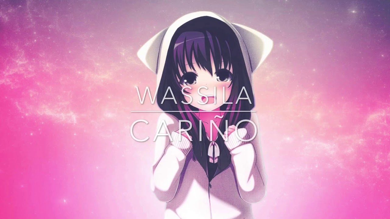 NIGHTCORE// Wassila-Cariño