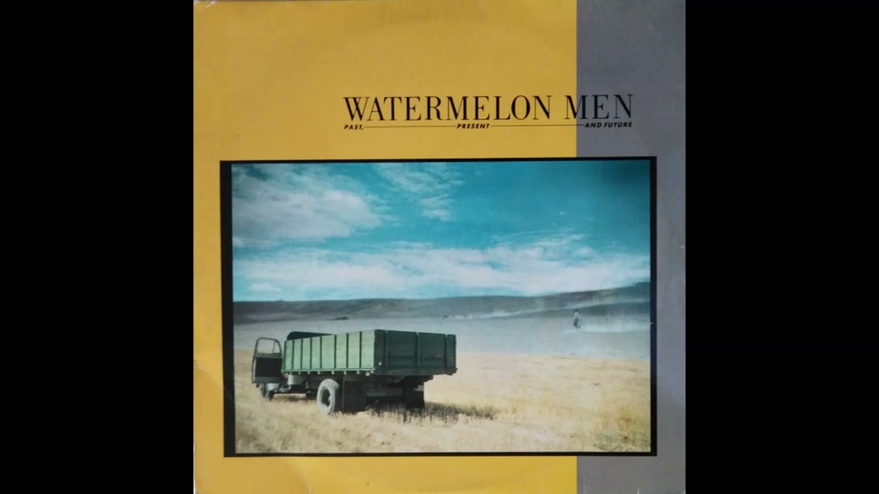 Watermelon Men - New Hope for the Lonely