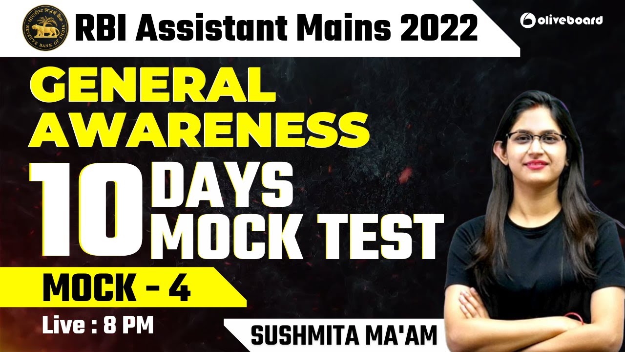 RBI Assistant Mains GA 2022 | 10 Days 10 Mock Test | Mock - 4 | By Sushmita Ma'am