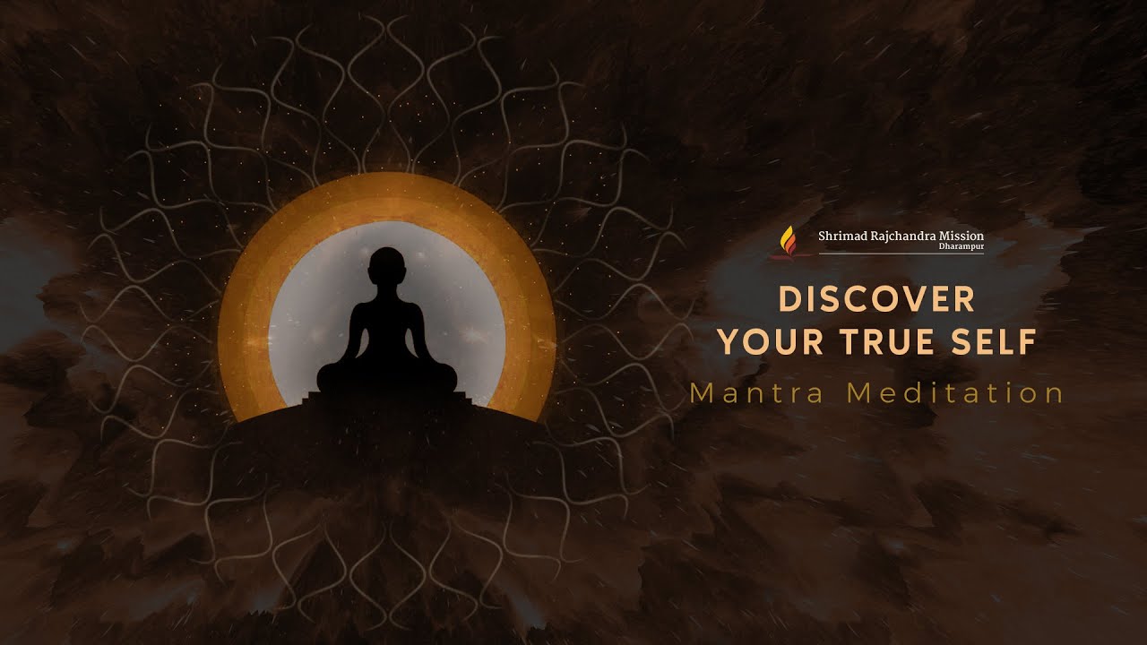 Discover Your True Self - Mantra Meditation | 45-Minute Meditation