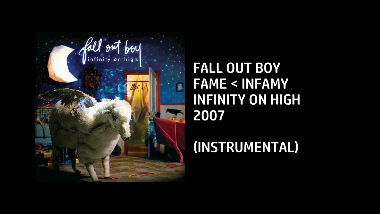 Fall Out Boy - Fame _ Infamy [Custom Instrumental]