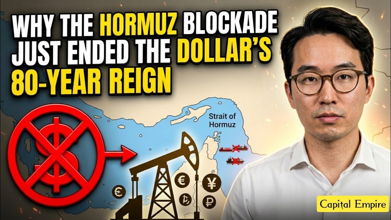 Why the Hormuz Blockade Just Ended the Dollar’s 80-Year Reign @CapitalEmpire.1 