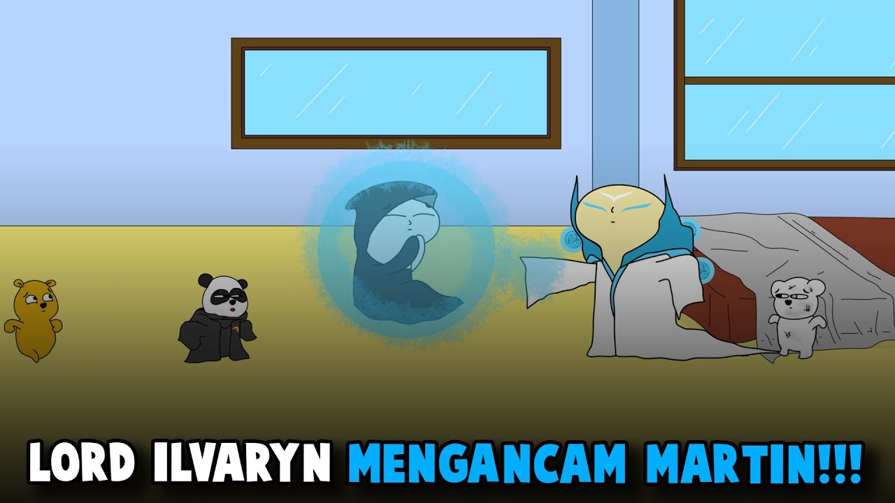 LORD ILVARYN MENGANCAM MARTIN!!!