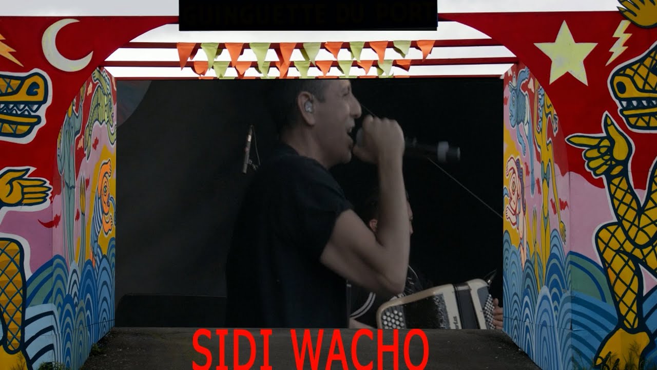 SIDI WACHO à La GUINGUETTE IVRY-PORT 2021