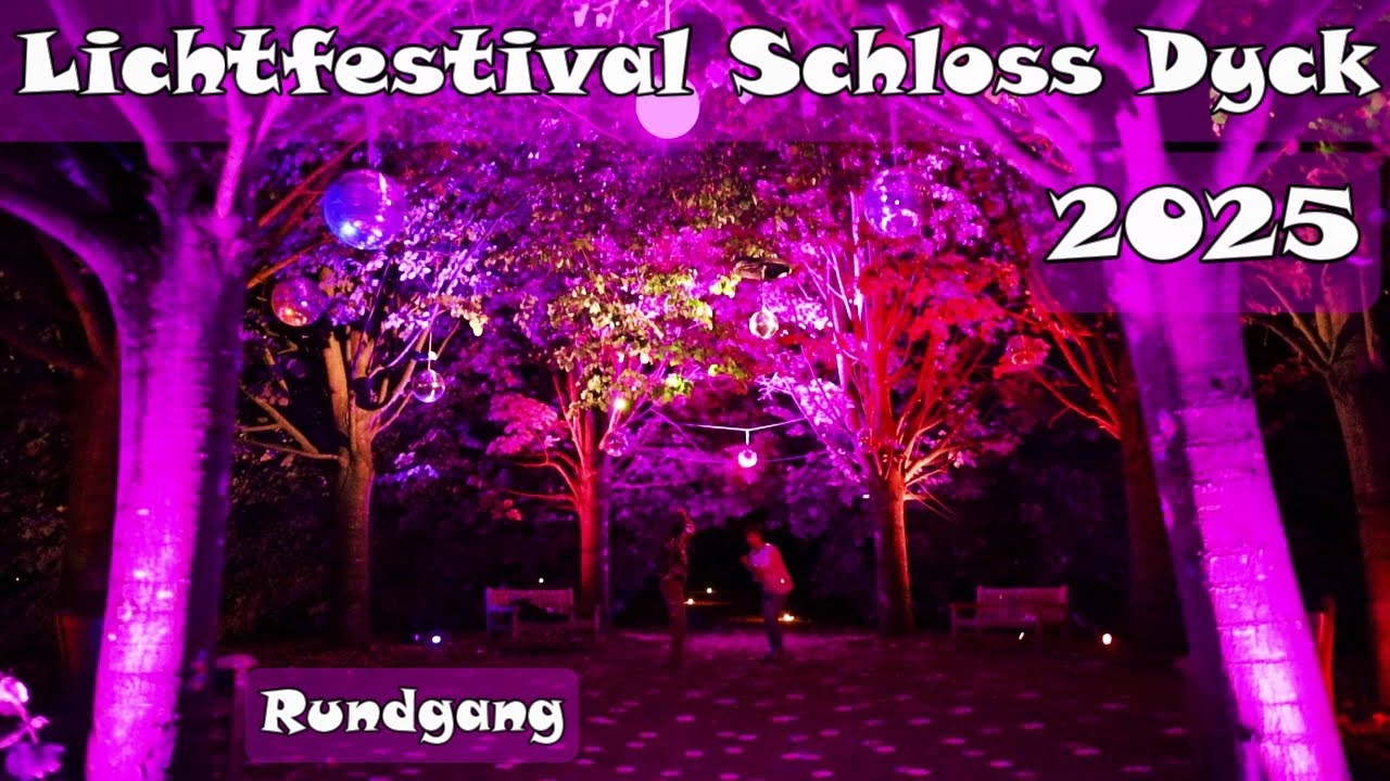 Lichtfestival Schloss Dyck 2025