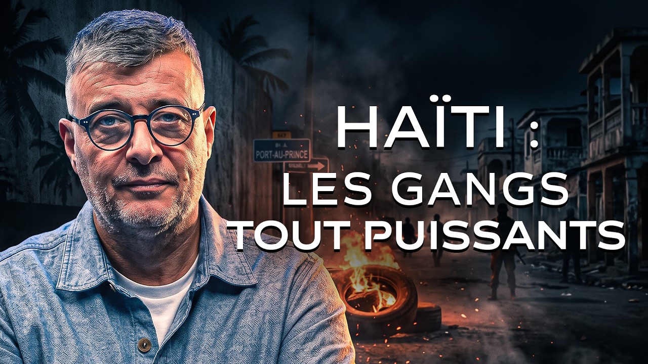 Ha&iuml;ti : un pays sous l'emprise des gangs