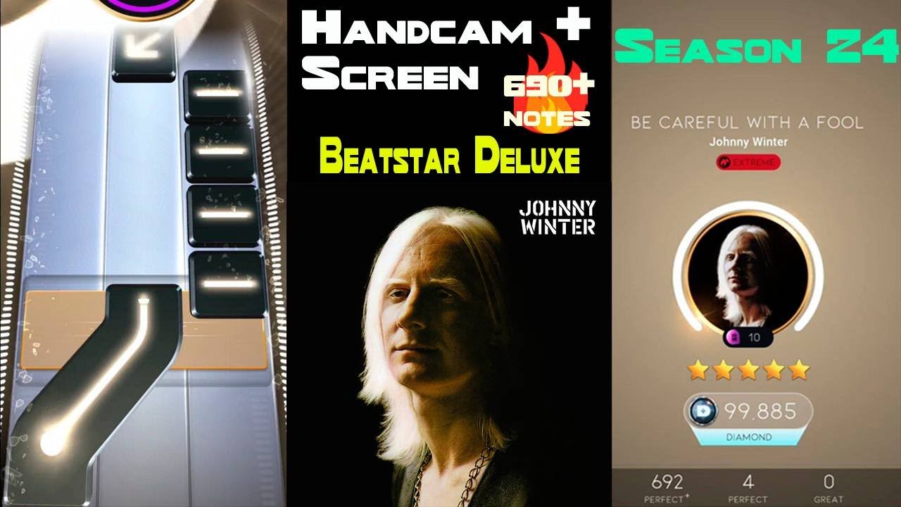 [Beatstar Deluxe] Be Careful with a Fool (EXTREME) | Johnny Winter | Handcam + Screen