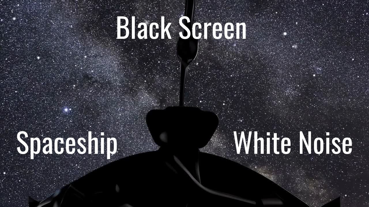 10 Hour White Noise Black Screen Spaceship Sounds for Sleep