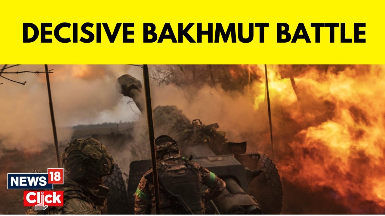 Russia Ukraine War Update | Drone Footage Shows Explosions, Smoke Rising Over Bakhmut | News18
