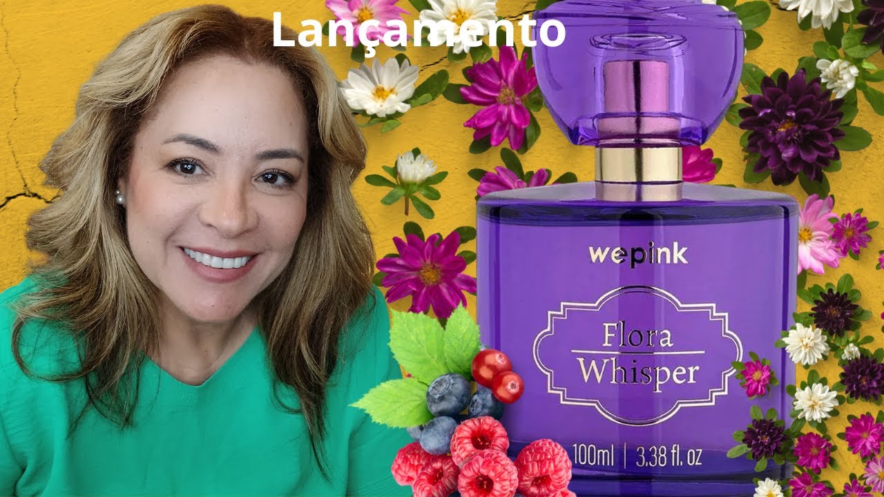 Resenha do Flora Whisper da Wepink.