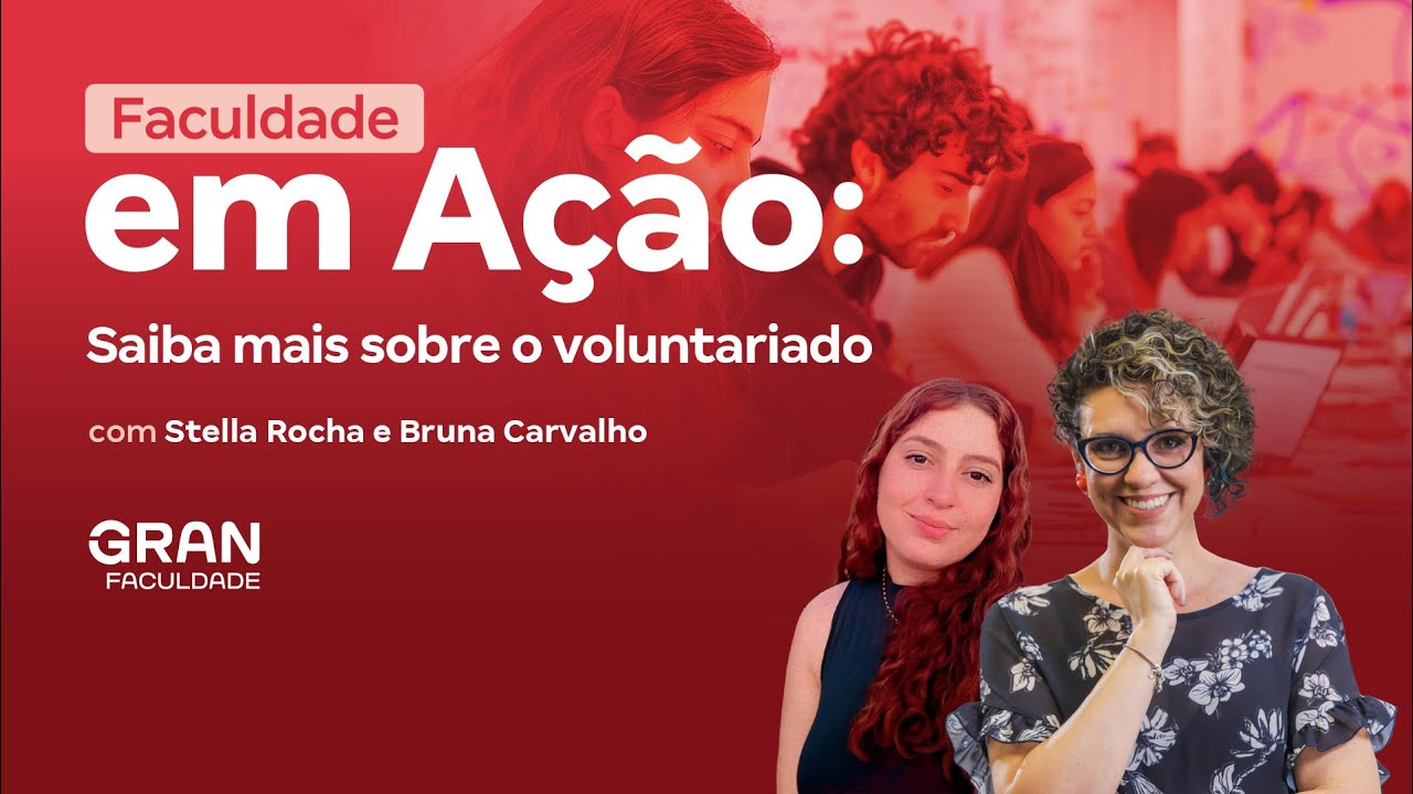 Faculdade em Ação: Saiba mais sobre o voluntariado