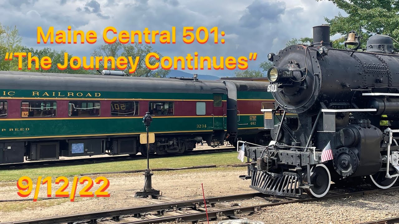 Maine Central 501’s move to the roundhouse! 9/12/22