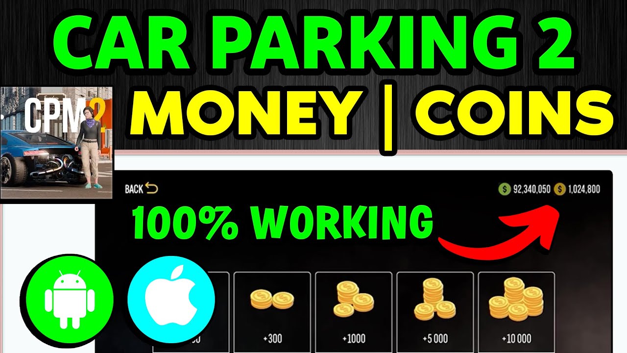 Car Parking Multiplayer 2 Hack {iOS & Android} Get Unlimited Money & Coins Mod APK (GUIDE)