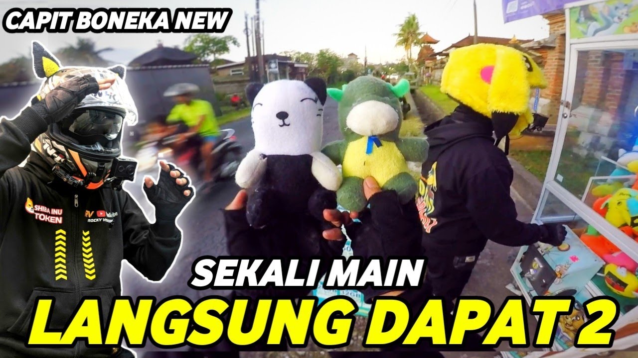 MAIN CAPIT BONEKA DARI SORE SAMPAI MALAM