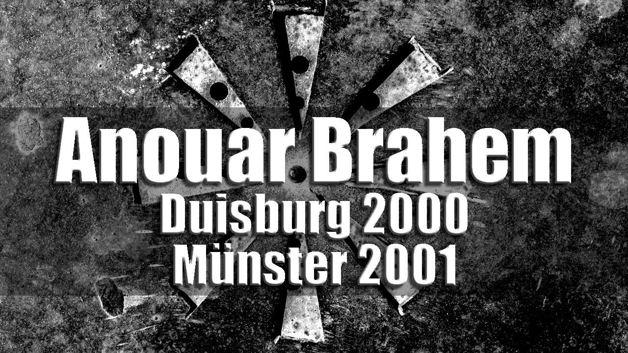 Anouar Brahem (John Surman, Dave Holland) - Duisburg 2000 & Münster 2001 [radio broadcast]