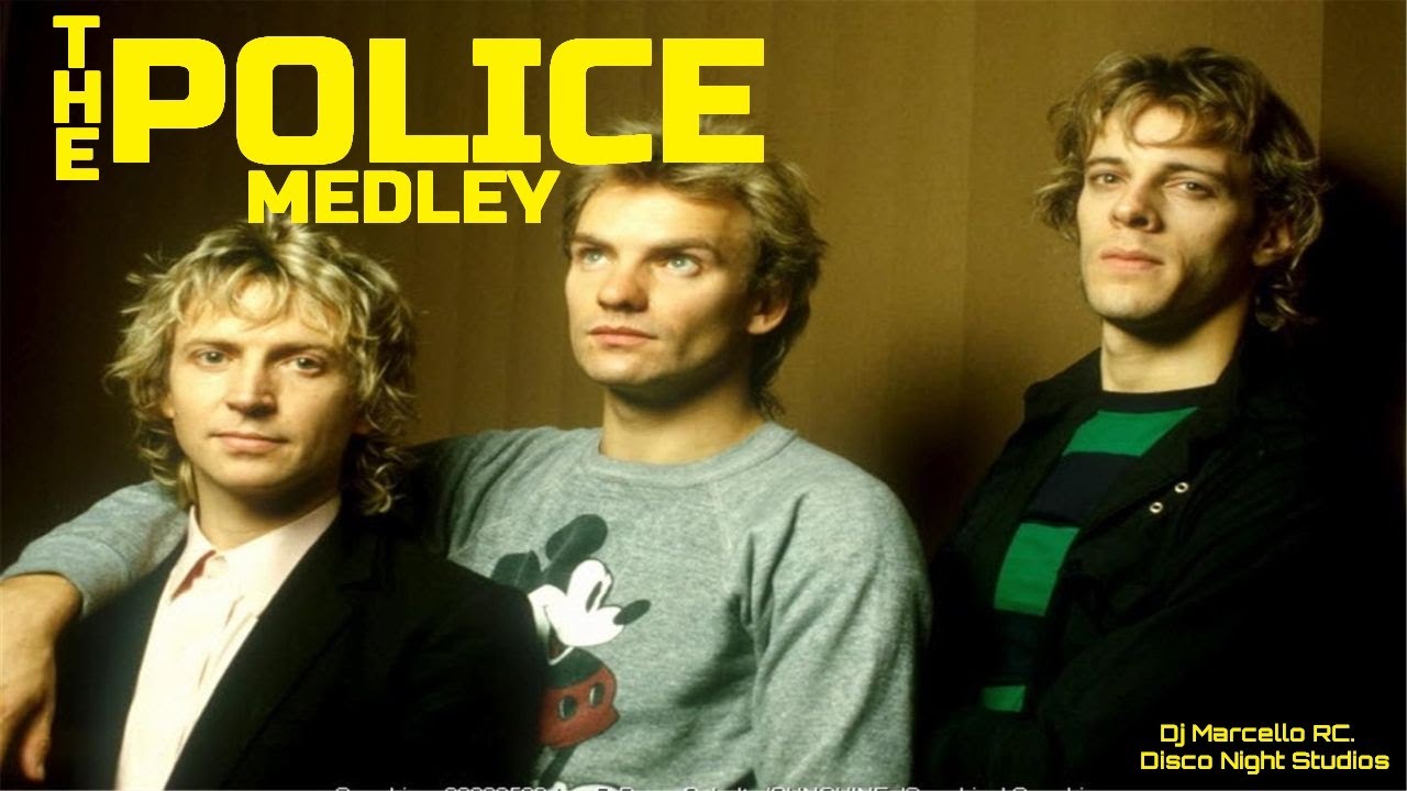 The POLICE MEDLEY !