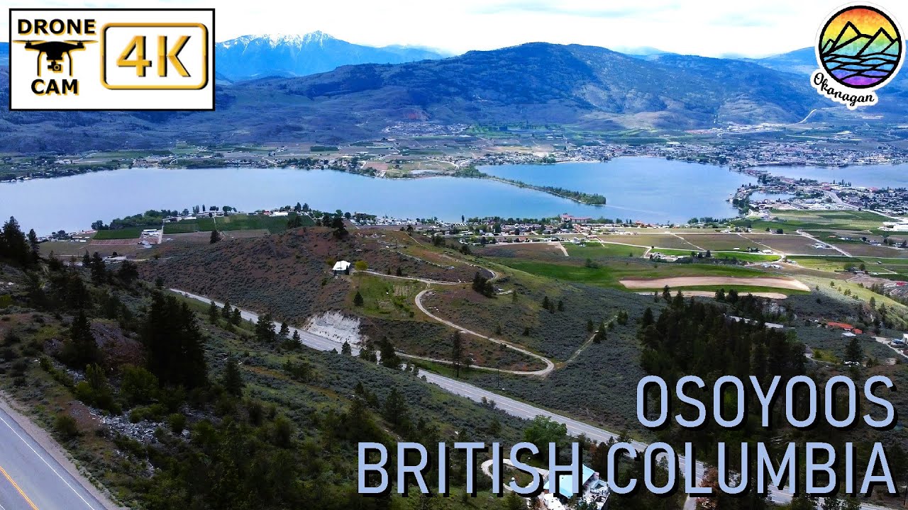 🛩️Osoyoos in 4K: A Stunning Drone Tour Over British Columbia's Gem 🌄✨