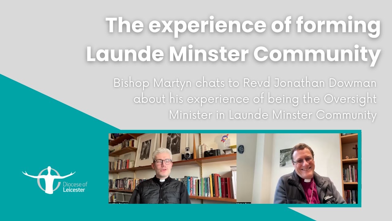 The experience of forming Launde Minster Community