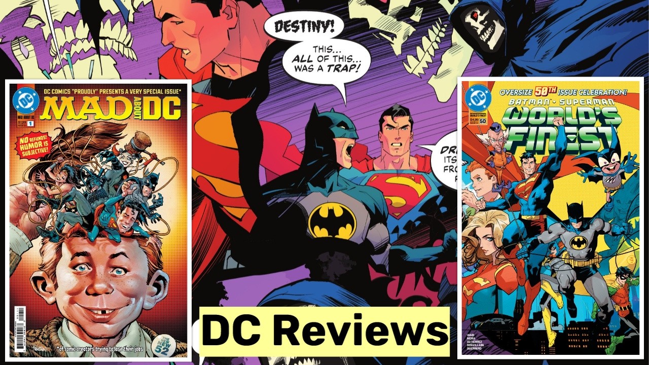 DC Reviews: Mad About DC #1  & Worlds Finest #50