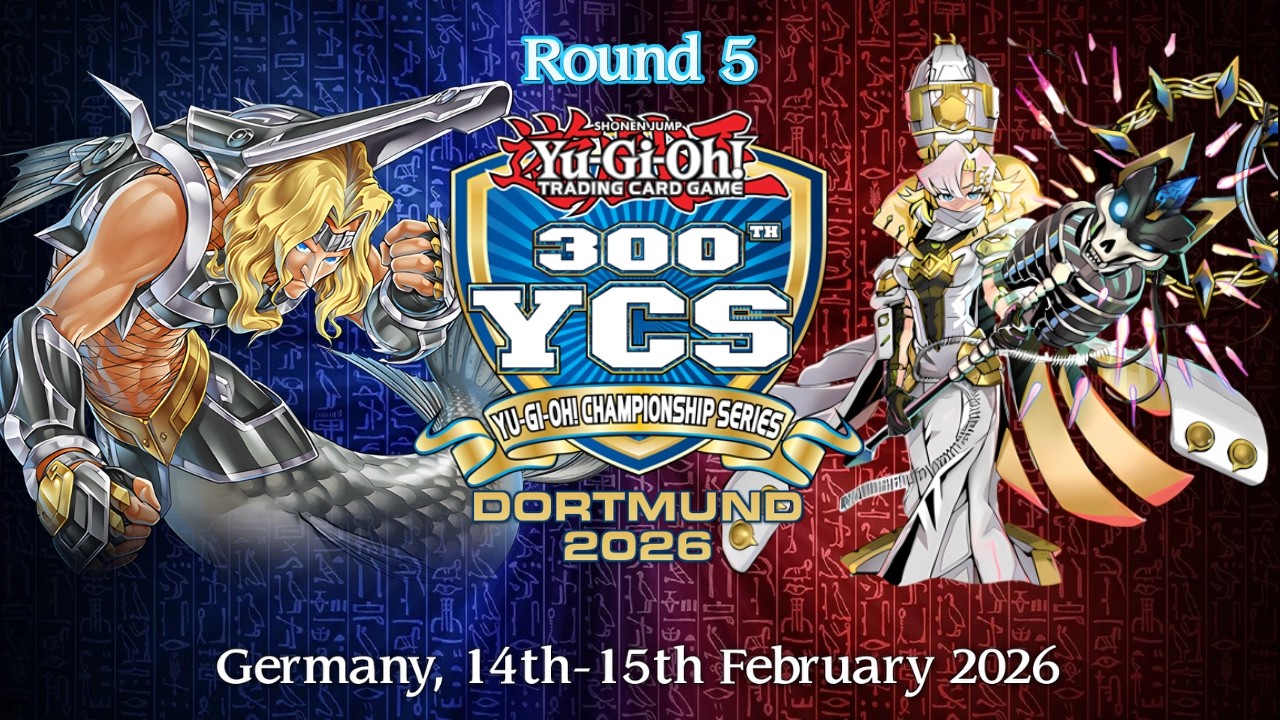 YCS DORTMUND │ Atlantean Mermail VS Vanquish Soul K9 │ Round 5 Yu-Gi-Oh! February 2026