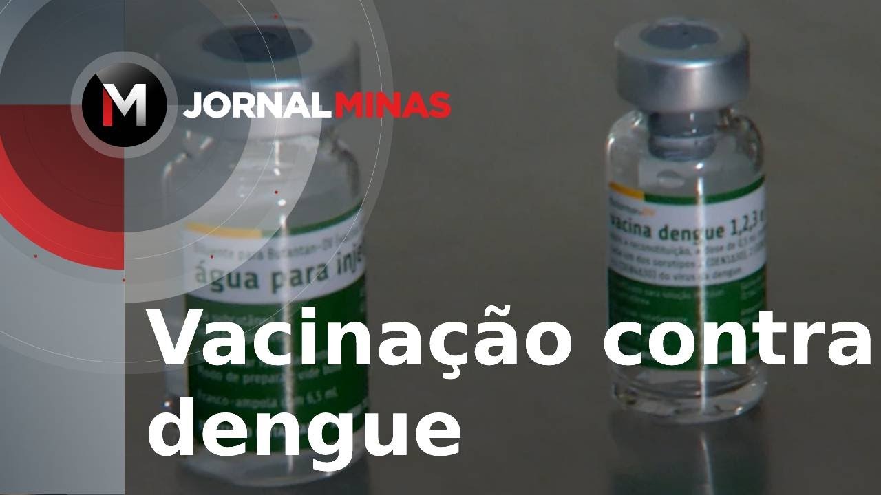 Vacinação contra dengue - Jornal Minas