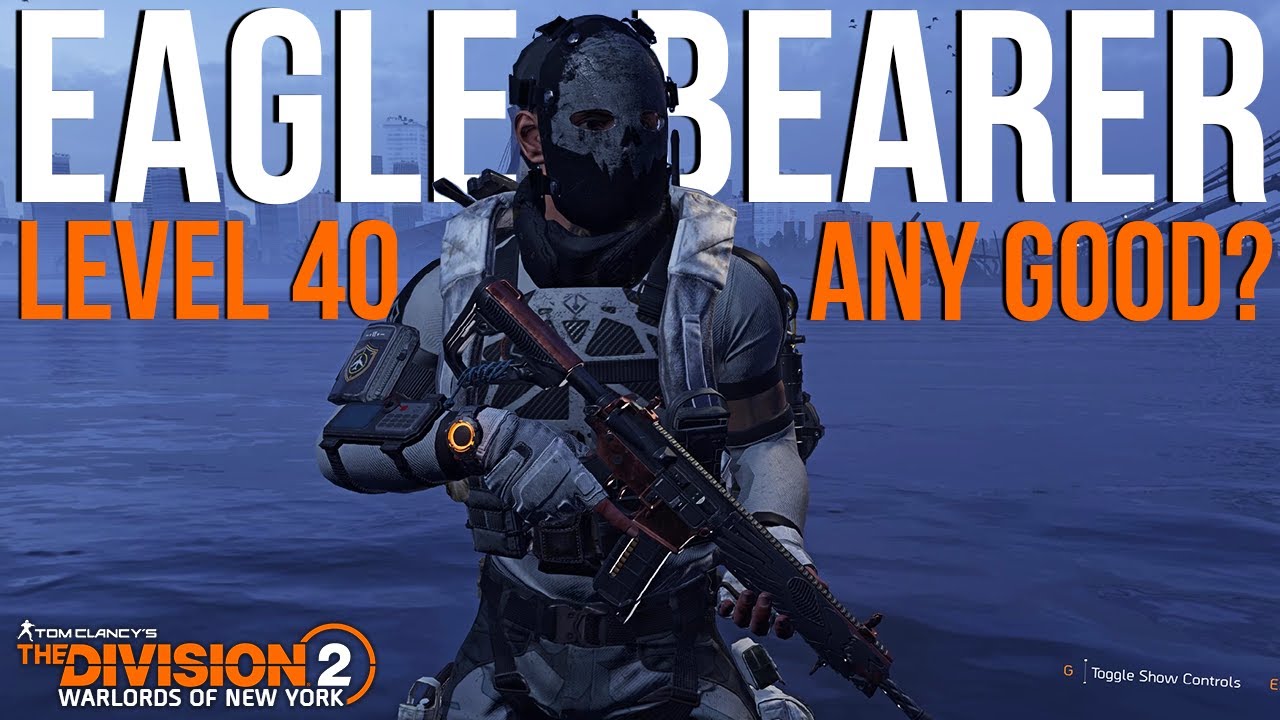 The Division 2 | LVL 40 Eagle Bearer - First Impressions
