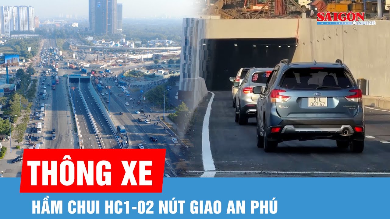 TPHCM: Thông xe hầm chui HC1-02 nút giao An Phú