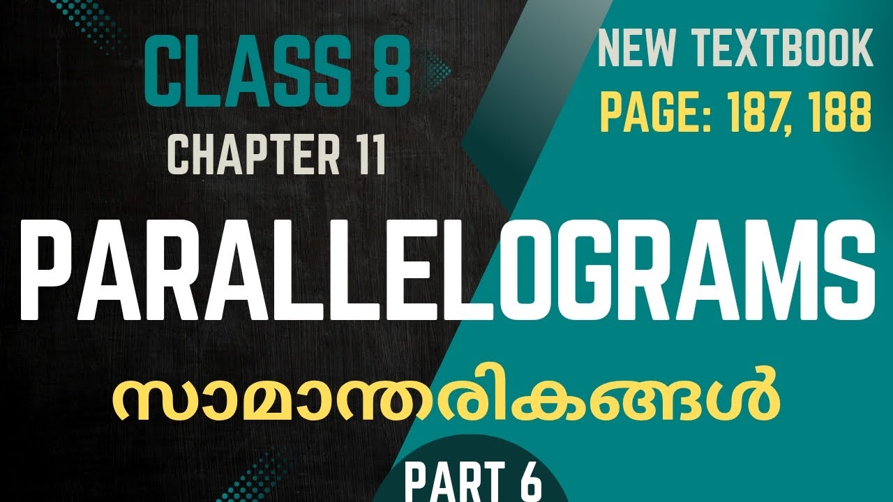 PARALLELOGRAMS / Chapter 11 / Class 8 /Maths/ Page 187/Page 188 / part 6