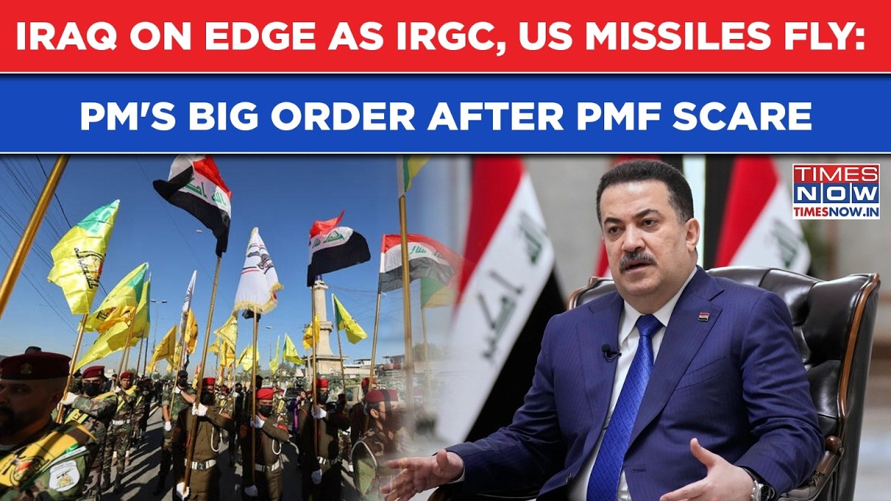 Iran War: Iraq On Edge As IRGC, US Missiles Fly| PM's Big Order After PMF Scare, US Strikes Kill 15