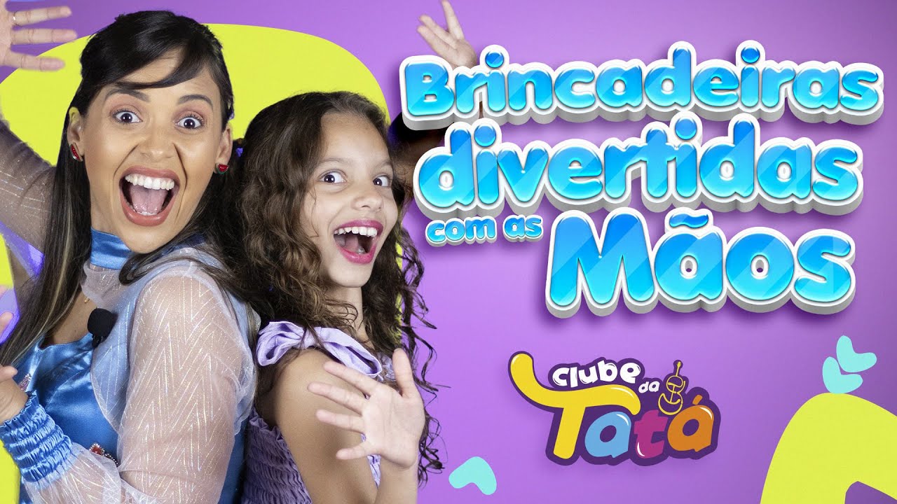BRINCADEIRAS DIVERTIDAS COM AS MÃOS | CLUBE DA TATÁ
