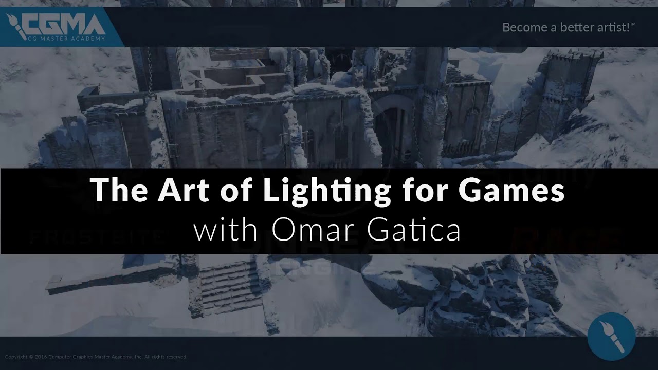 CGMA | The Art of Lighting for Games | Promo Video