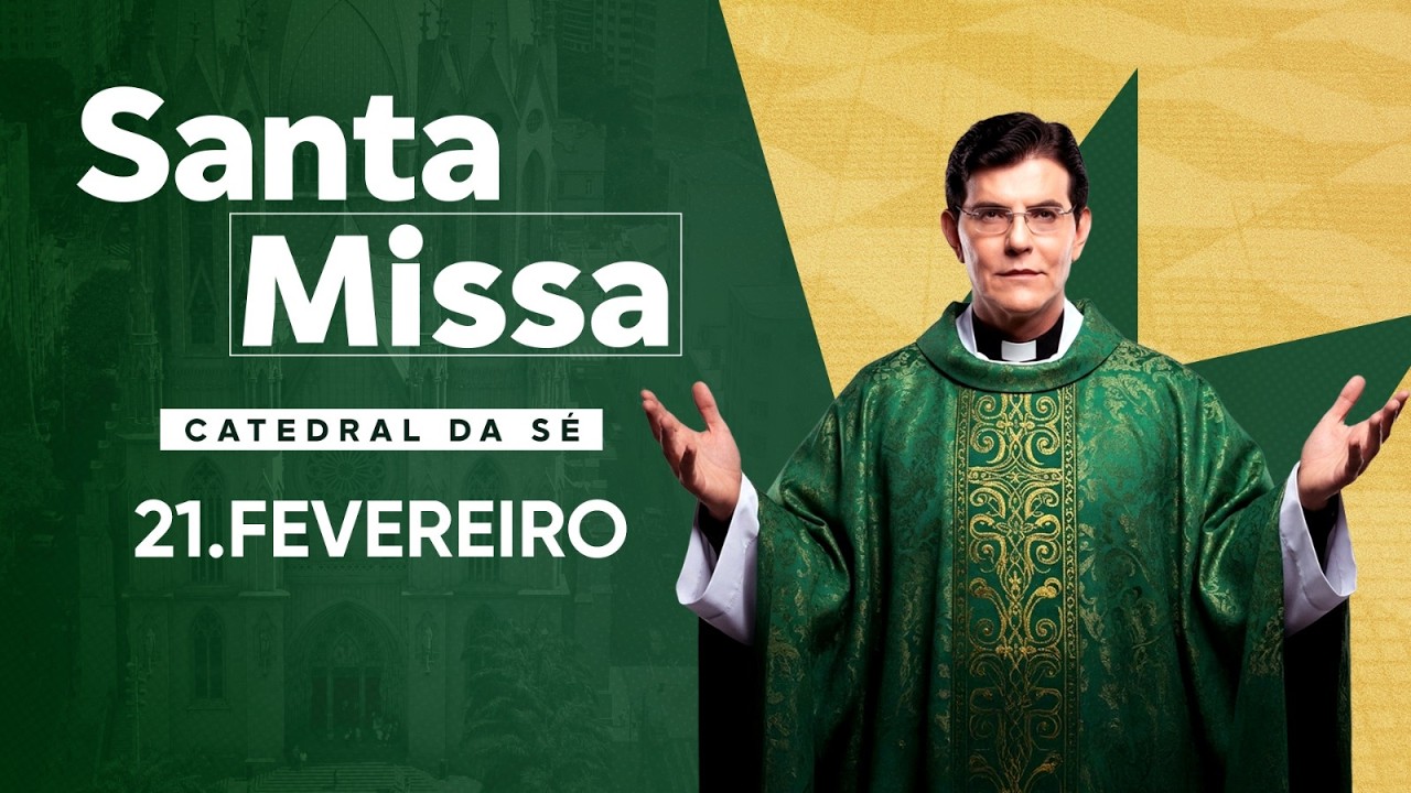 Santa Missa da Família Evangelizar - Catedral da Sé em São Paulo/SP @PadreManzottiOficial 21/02/26