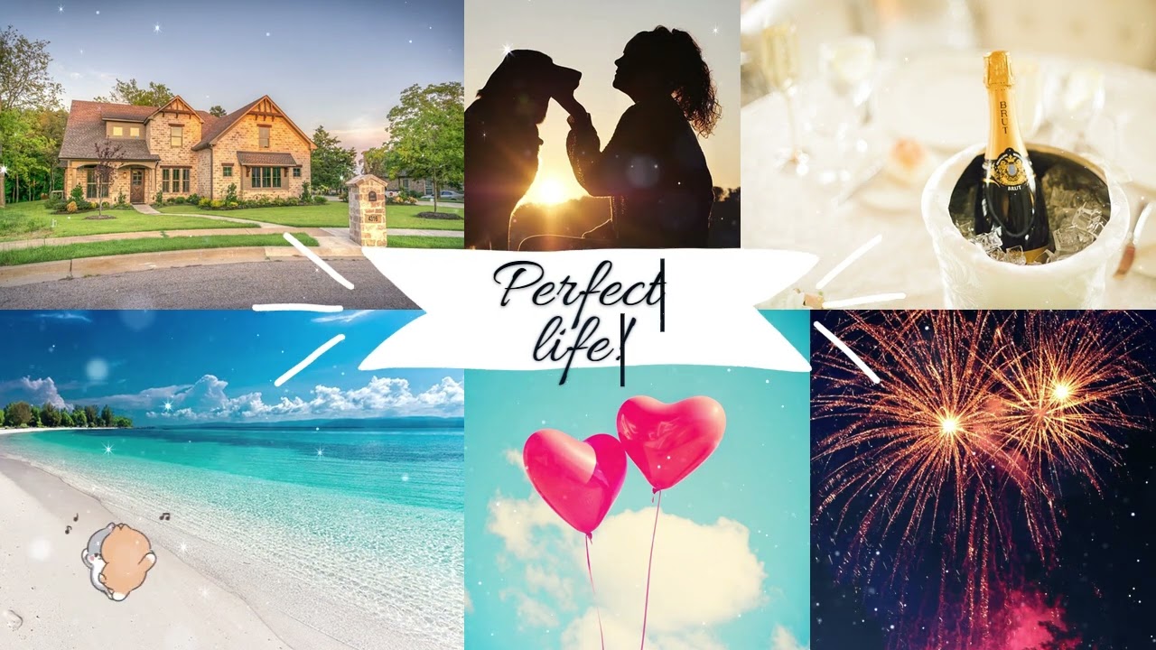 Perfect life! 💝 (dream life subliminal)