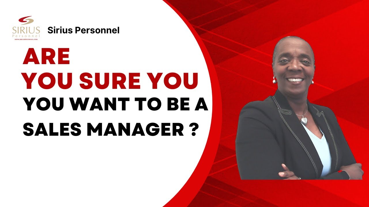Are you sure you want to be a sales manager?