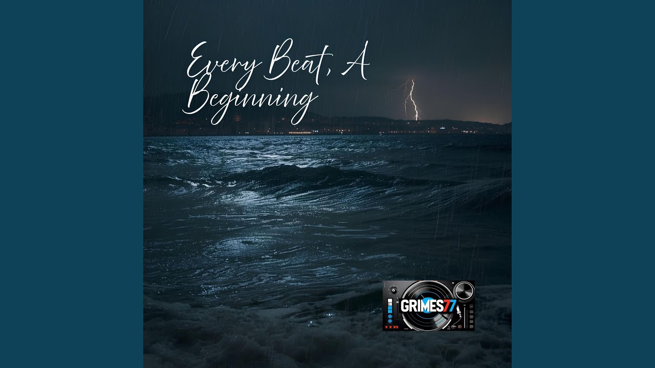 Every Beat, A Beginning