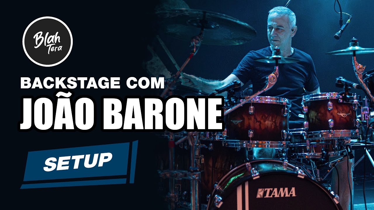 BlahTera Backstage | JOÃO BARONE explica o seu SETUP